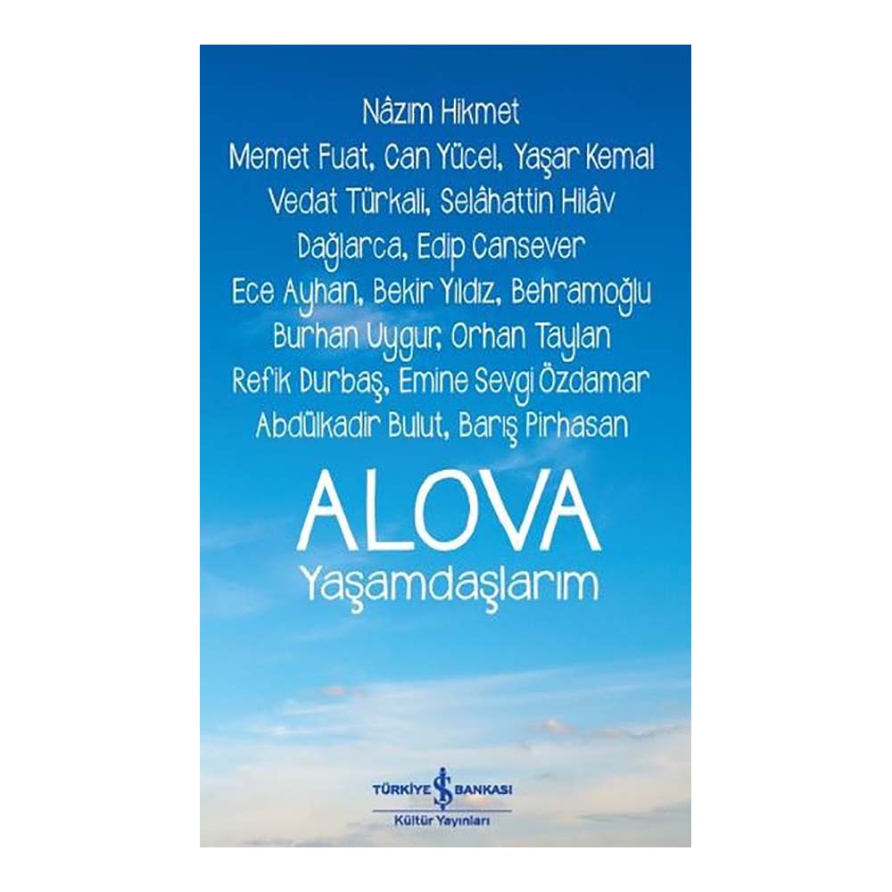 ALOVA - YAŞAMDAŞLARIM