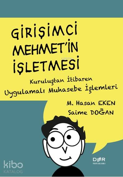 Girişimci Mehmet'in İşletmesi