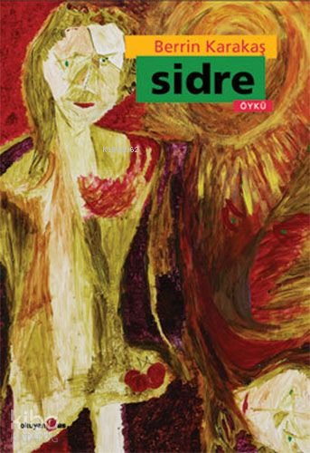 Sidre - Berrin Karakaş