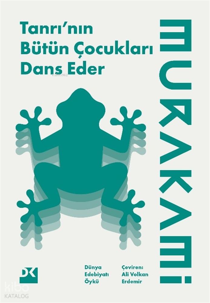TANRININ BÜTÜN ÇOCUKLARI DANS EDER