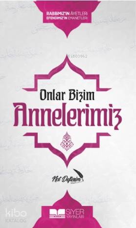 Onlar Bizim Annelerimiz Not Defterim