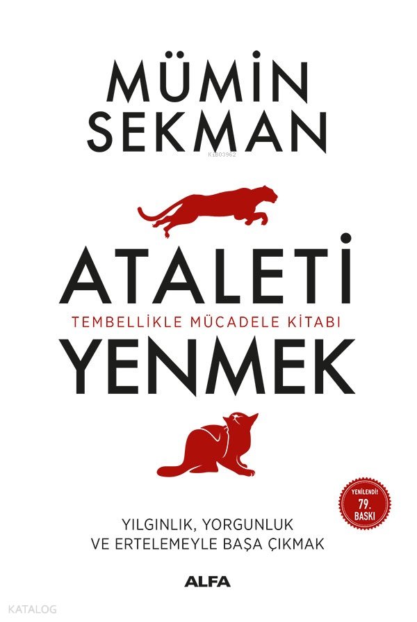 Kişisel Ataleti Yenmek - Mümin Sekman