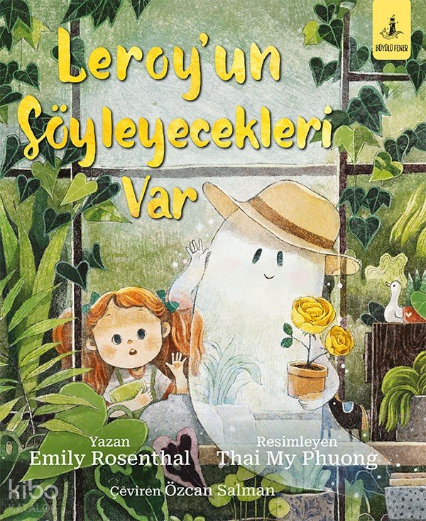 Leroy’un Söyleyecekleri Var