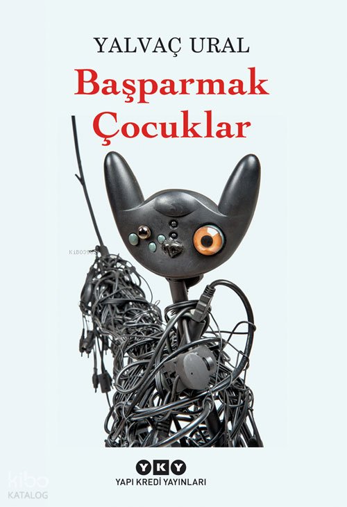 Başparmak Çocuklar - Yalvaç Ural