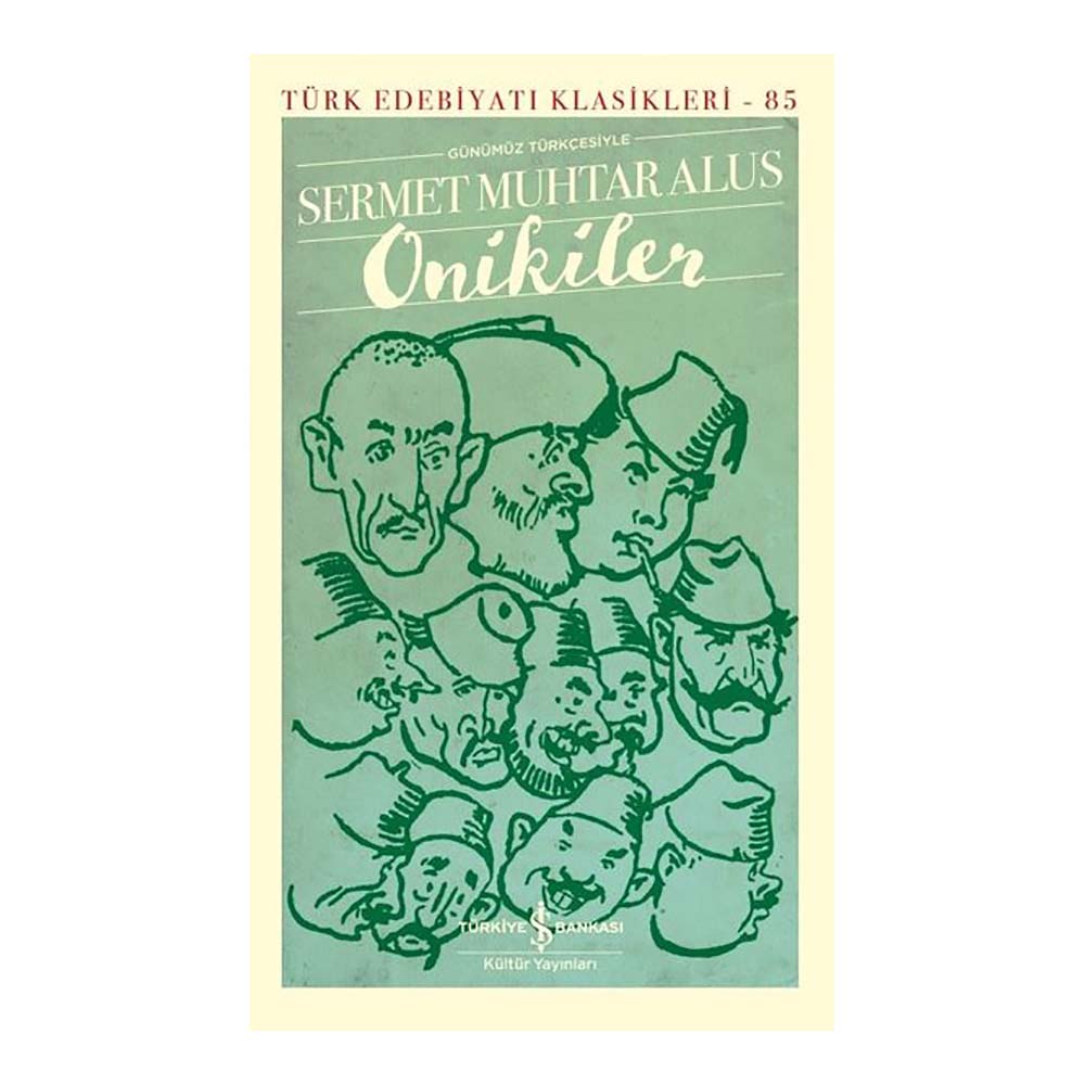 ONİKİLER - 85 (TÜRK EDE.KLASİKLERİ)