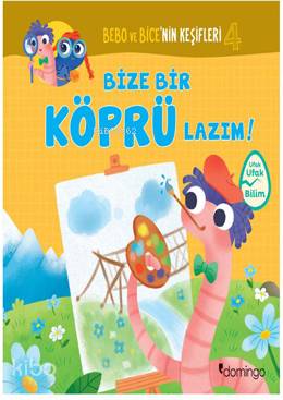 Bize Bir Köprü Lazım! - Bebo ve Bice'nin Keşifleri 4 - Tecnoscienza 
