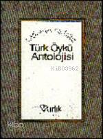 Türk Öykü Antolojisi