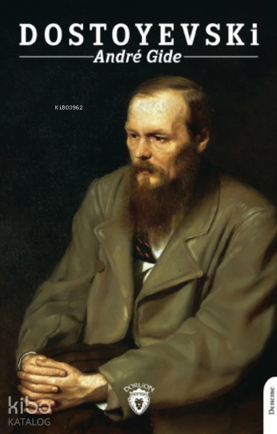 Dostoyevski - Andre Gide