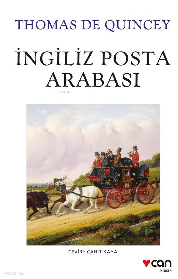 İngiliz Posta Arabası - Thomas De Quincey