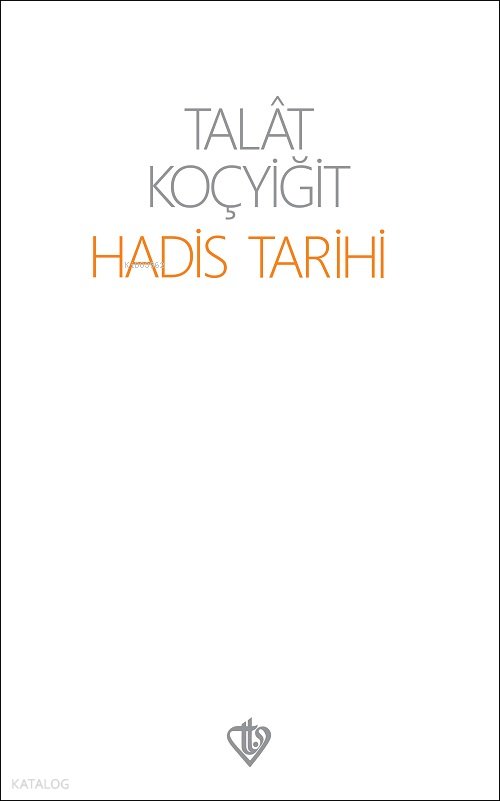 Hadis Tarihi