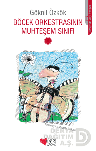 Böcek Orkestrasının Muhteşem Sınıfı - 1