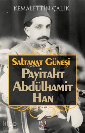 Payitaht Abdülhamit Han - Kemalettin Çalık