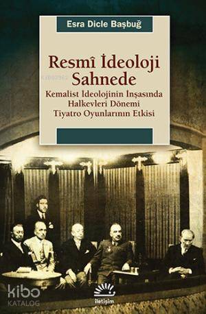 Resmi İdeoloji Sahnede