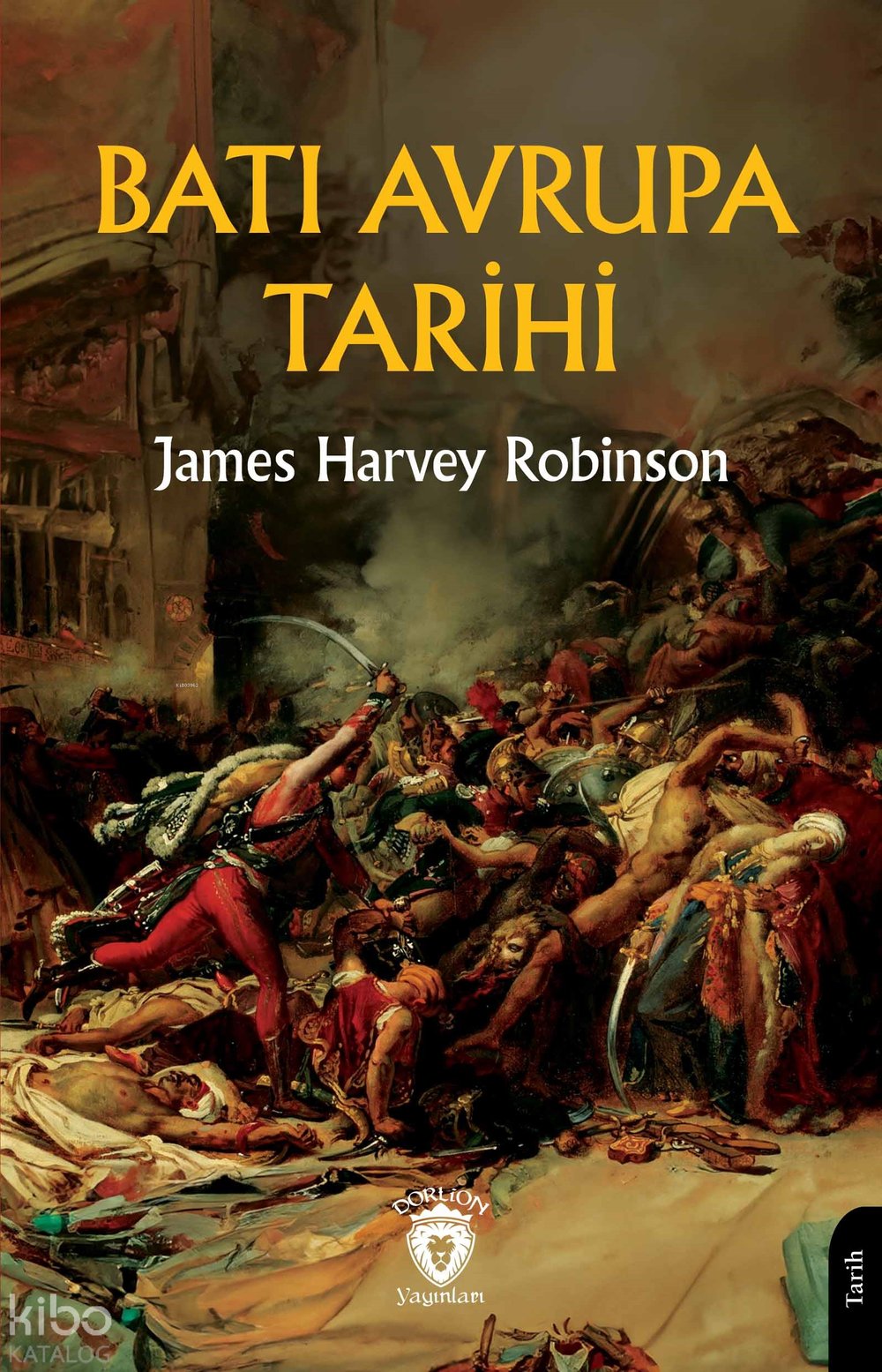 Batı Avrupa Tarihi - James Harvey Robinson