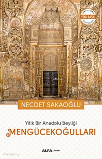 Mengücekoğulları - Necdet Sakaoğlu