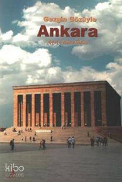 Gezgin Gözüyle Ankara