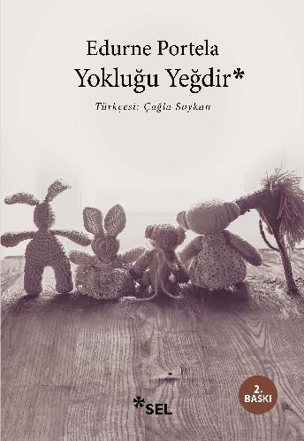 Yokluğu Yeğdir