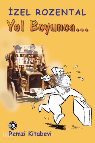 Yol Boyunca... - İzel Rozental