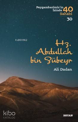 Hz. Abdullah bin Zübeyr