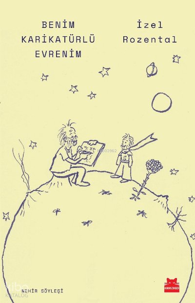 Benim Karikatürlü Evrenim - İzel Rozental