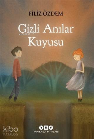 Gizli Anılar Kuyusu - Filiz Özdem