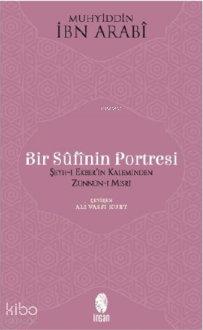 BİR SUFİNİN PORTRESİ