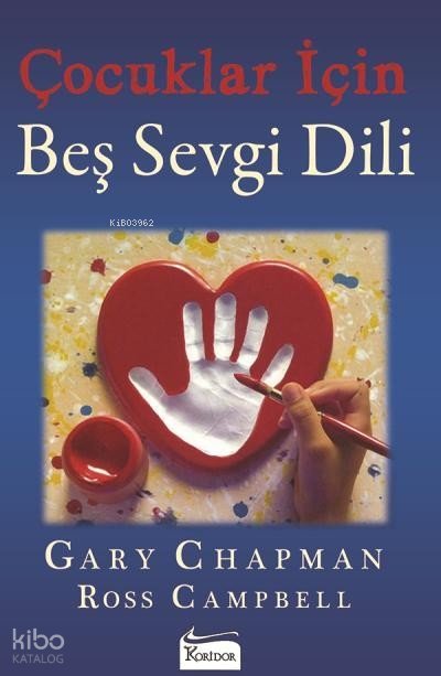 Çocuklar İçin Beş Sevgi Dili