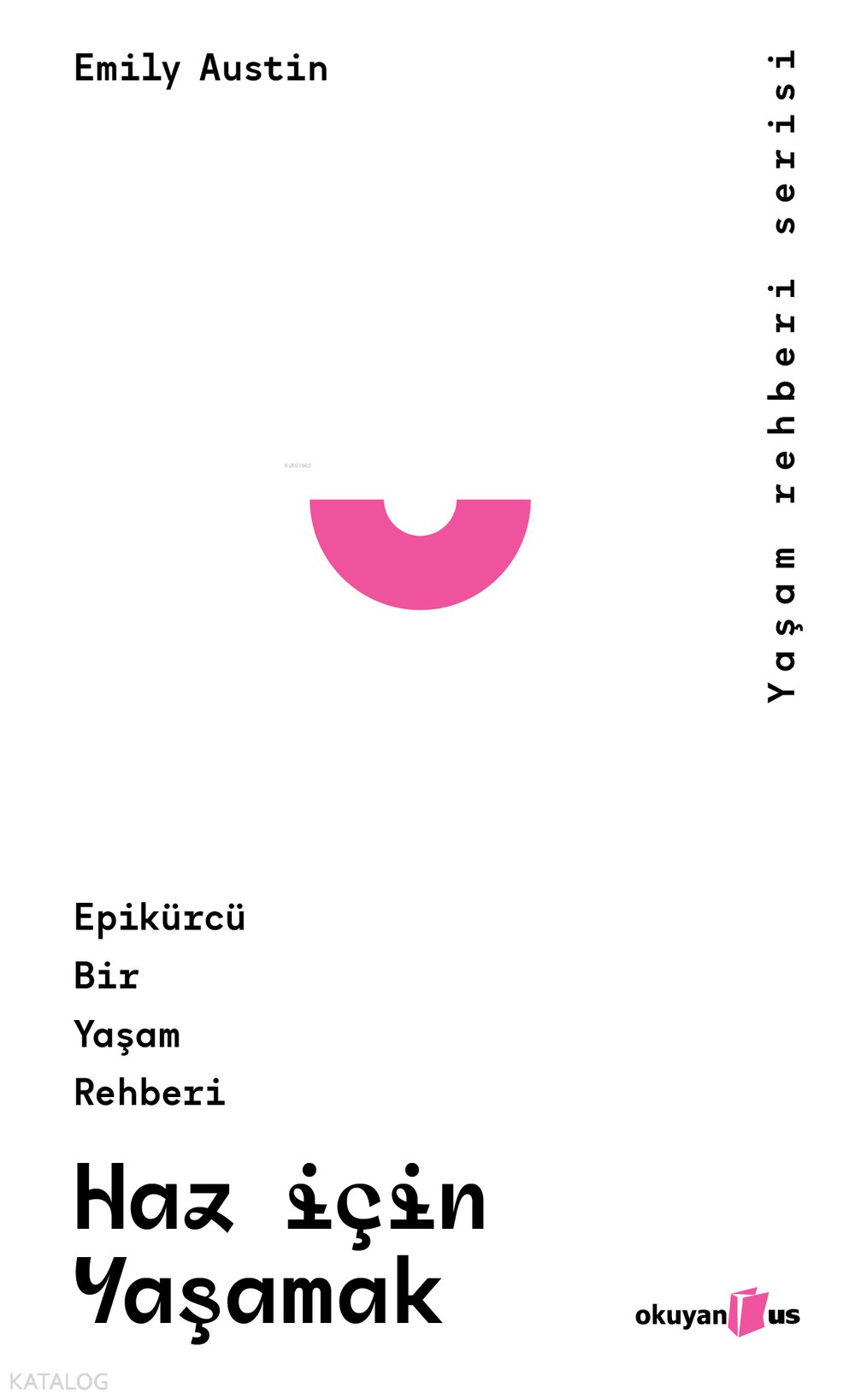 Haz İçin Yaşamak
