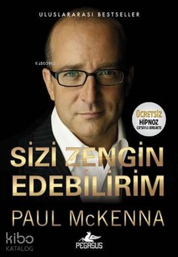 Sizi Zengin Edebilirim - Paul Mckenna