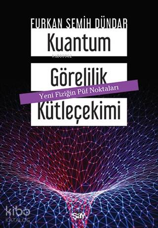Kuantum Görelilik Kütleçekimi