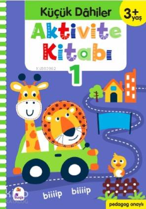 Küçük Dahiler Aktivite Kitabı 1 – 3+ Yaş