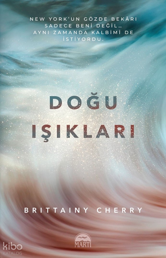 Doğu Işıkları - Brittainy Cherry