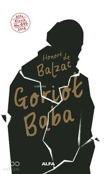 Goriot Baba - Honore De Balzac