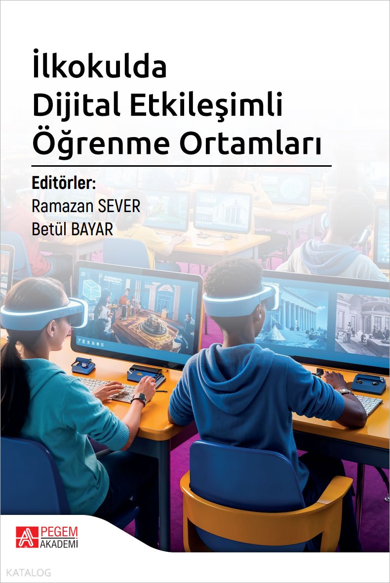 İlkokulda Dijital Etkileşimli Öğrenme Ortamları