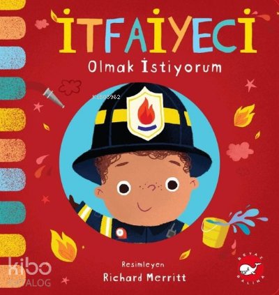 İtfaiyeci Olmak İstiyorum