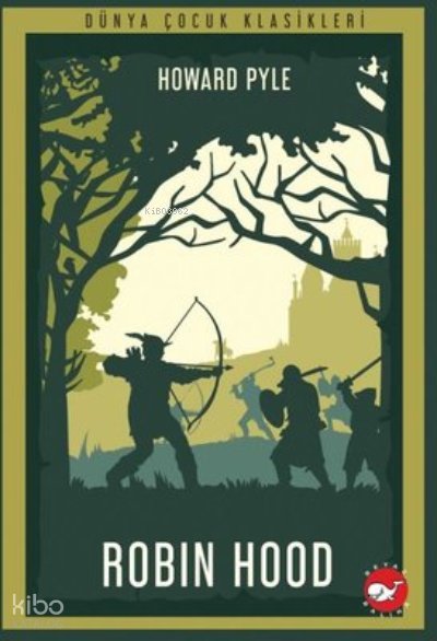 Robin Hood - Howard Pyle