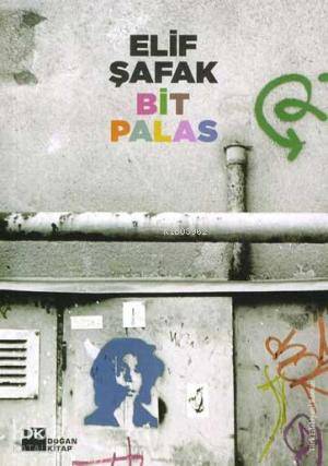 Bit Palas - Elif Şafak