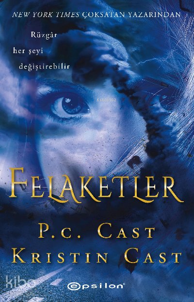 Felaketler - P. C. Cast