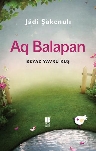 Aq Balapan Bayaz Yavru Kuş - Jadi Şakenuli