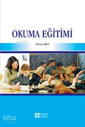 Okuma Eğitimi - Ali Fuat Arıcı