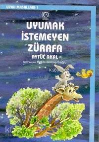 Uyumak İstemeyen Zürafa