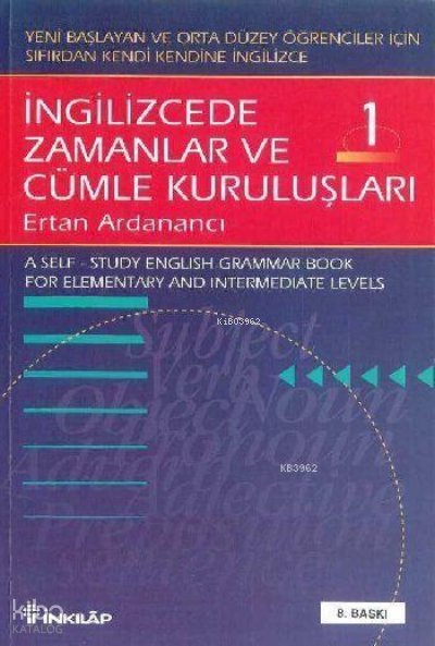 İngilizcede Zamanlar ve Cümle Kuruluşları - Ertan Ardanancı