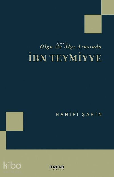İbn Teymiyye - Hanifi Şahin