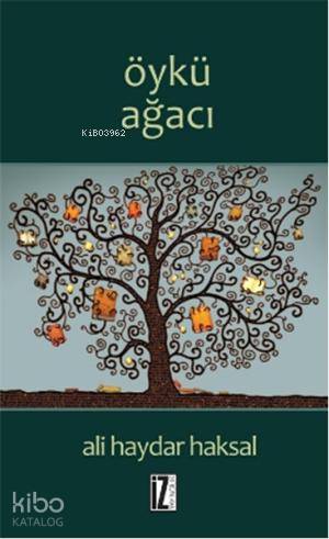 Öykü Ağacı - Ali Haydar Haksal