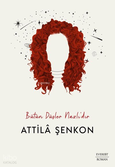 Bütün Düşler Nazlı’dır