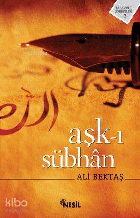 Aşk-ı Sübhan - Ali Bektaş