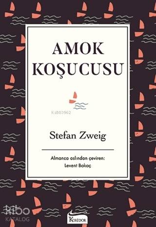 Amok Koşucusu ( Bez Ciltli )