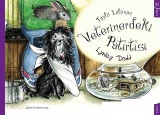 Tüylü Lülü'nün Veterinerdeki Patırtısı - Lynley Dodd