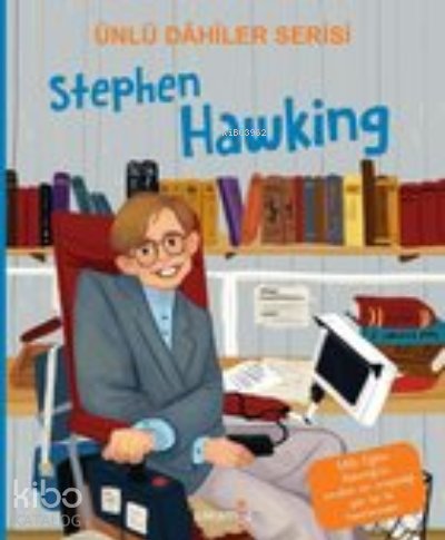 Stephen Hawking / Ünlü Dahiler Serisi - Özge Ceren Kalender