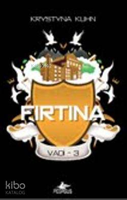 Fırtına Vadi 3 - Krystyna Kuhn